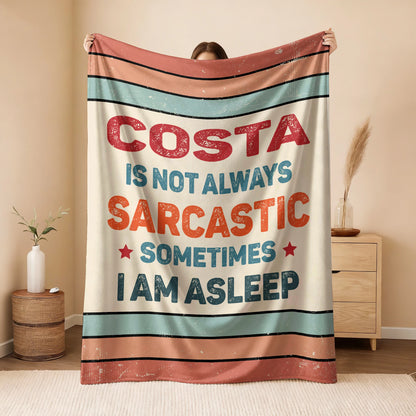 Your Name Sarcastic Funny Retro Fleece Blanket COSTA 13K1 BK62