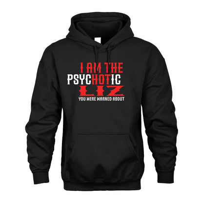 LIZ 13K1-544 I Am The Psychotic Name You Were Warned About