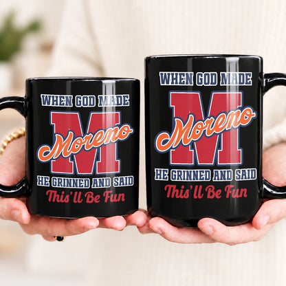 When God Made Your Name Personalized Baseball Mug MORENO 13K1 MG07