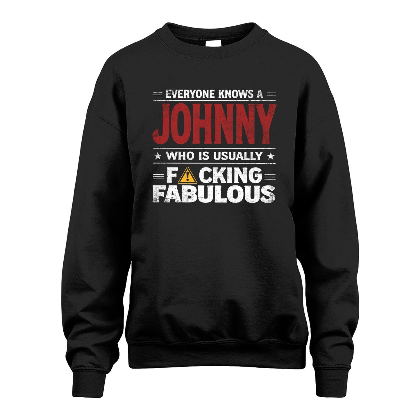 JOHNNY 13K1-565 Everyone Know A/An Name Who Is Usually...