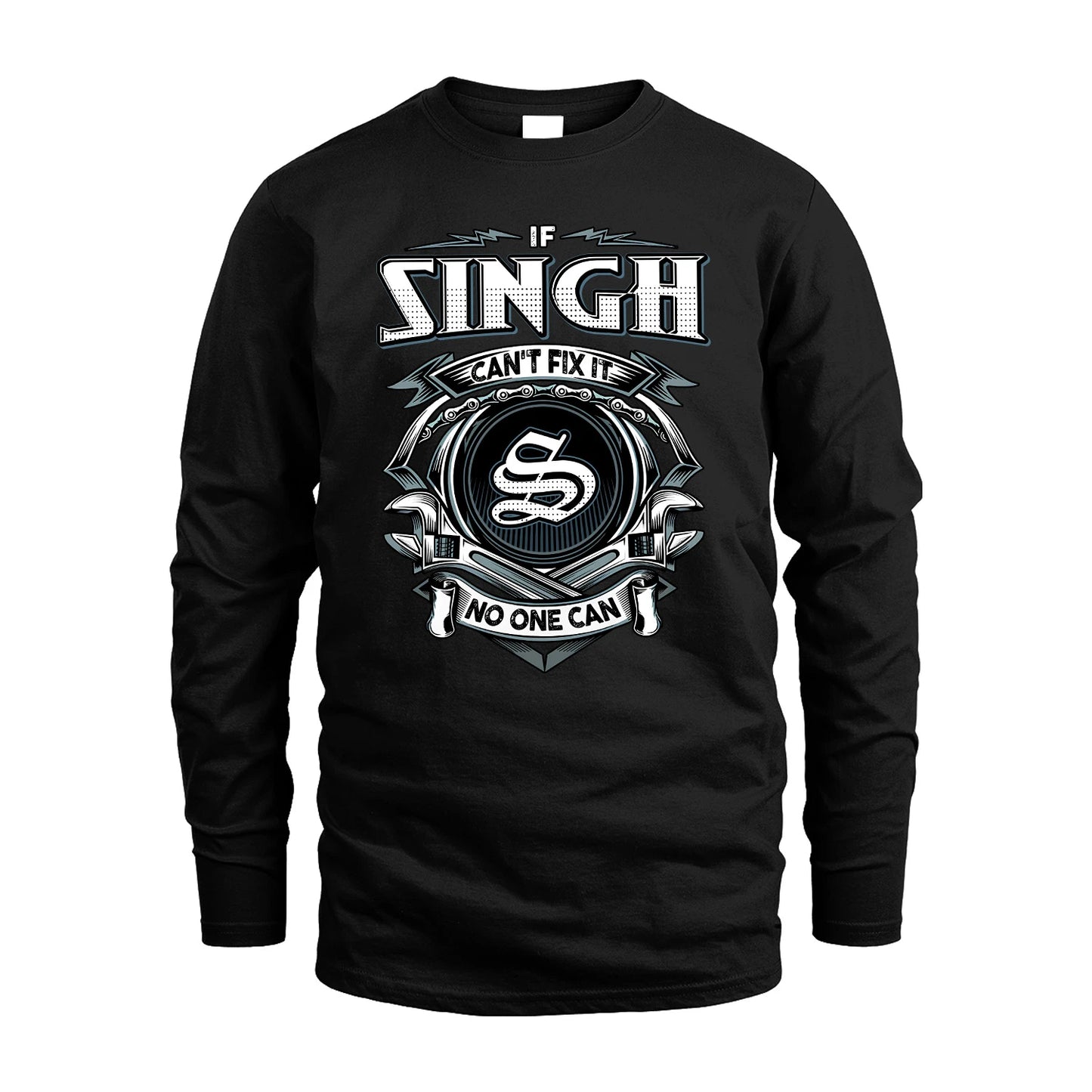 SINGH 13K1-510 Personalized  "Can’t Fix It No One Can"