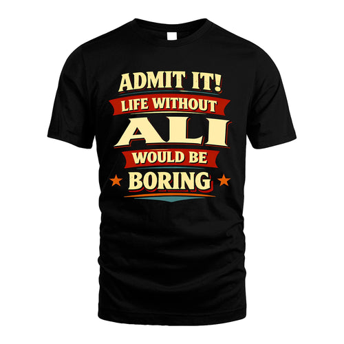 ALI 13K1-503 Admit It Life Without...
