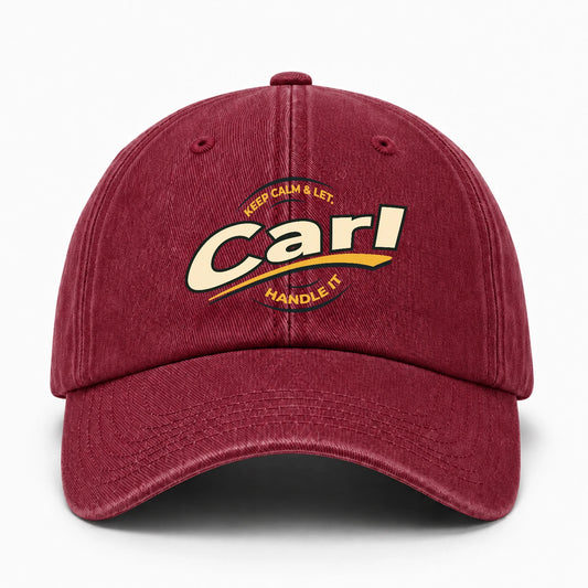 Keep Calm & Let Your Name Handle It Burgundy Washed Cap CARL 13K1 C105PF