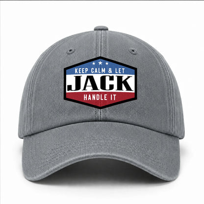 Keep Calm & Let Your Name Handle It Washed Cap JACK 13K1 C87PF