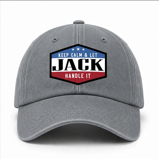 Keep Calm & Let Your Name Handle It Washed Cap JACK 13K1 C87PF
