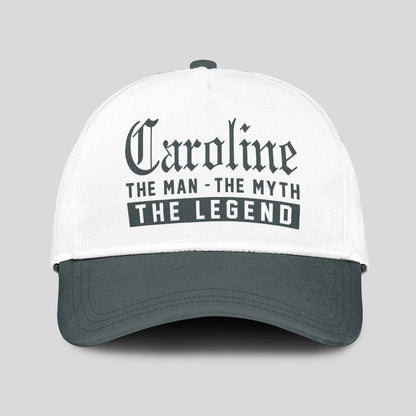 The Man The Myth The Legend Luxury Cap CAROLINE 13K1 C39PF