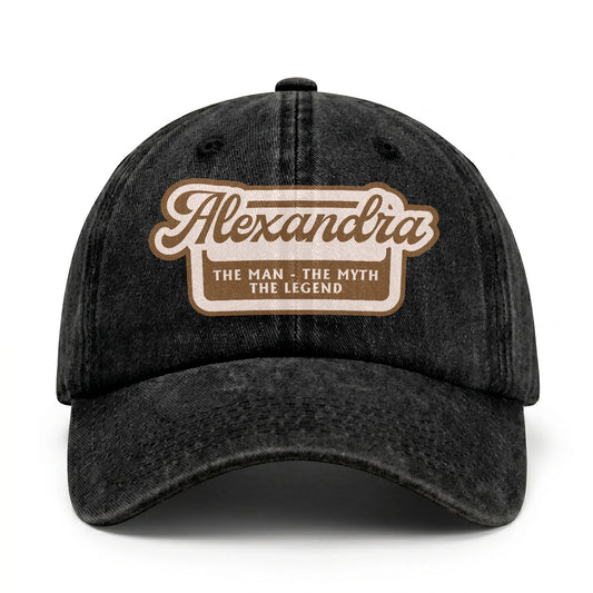 The Man - The Myth - The Legend ALEXANDRA 13K C29PF