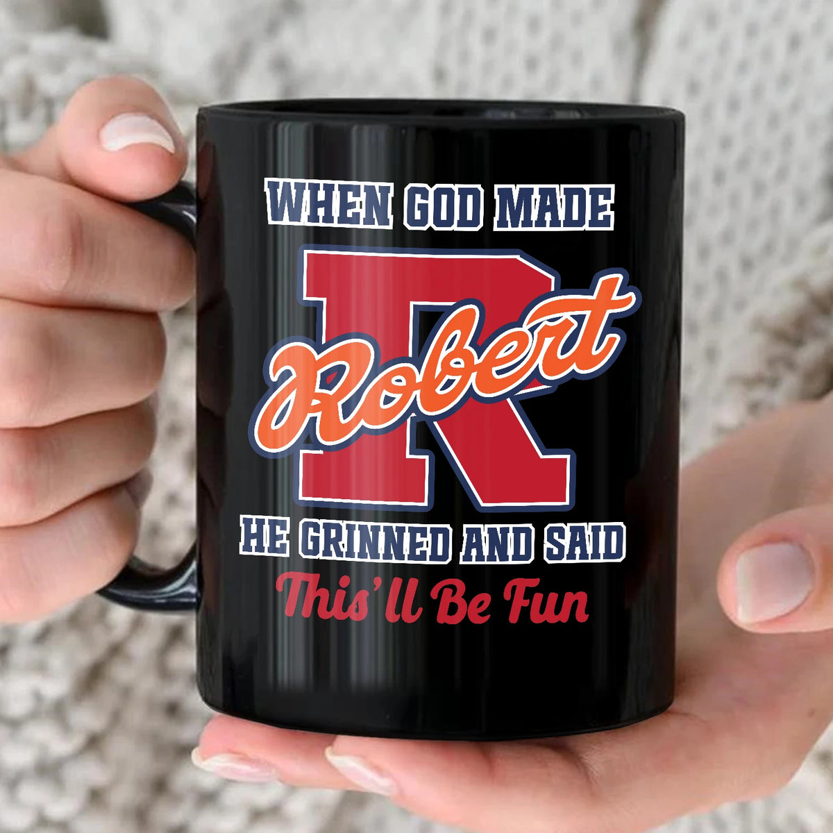 When God Made Your Name Personalized Baseball Mug ROBERT 13K1 MG07