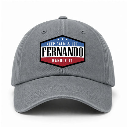 Keep Calm & Let Your Name Handle It Washed Cap FERNANDO 13K1 C87PF