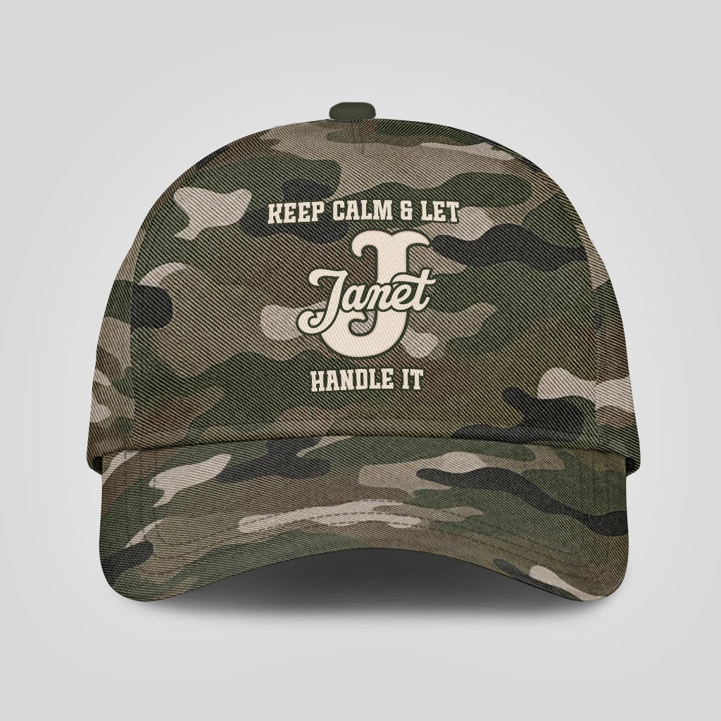 Keep Calm & Let Your Name Handle It Camo Cap JANET 13K1 C174PF