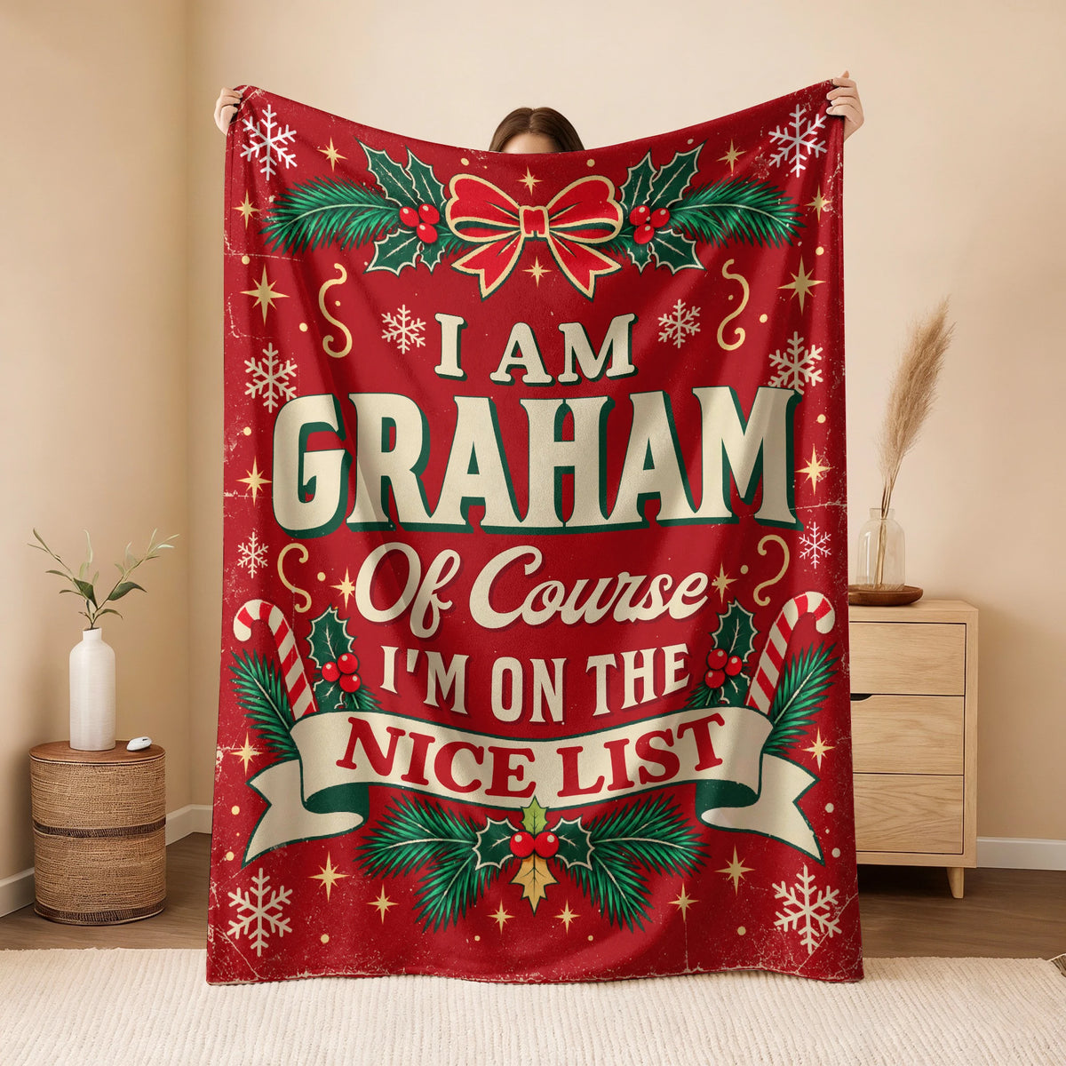 I'm Name Of Course I'm On The Nice List Christmas Fleece Blanket GRAHAM 13K1 BK56