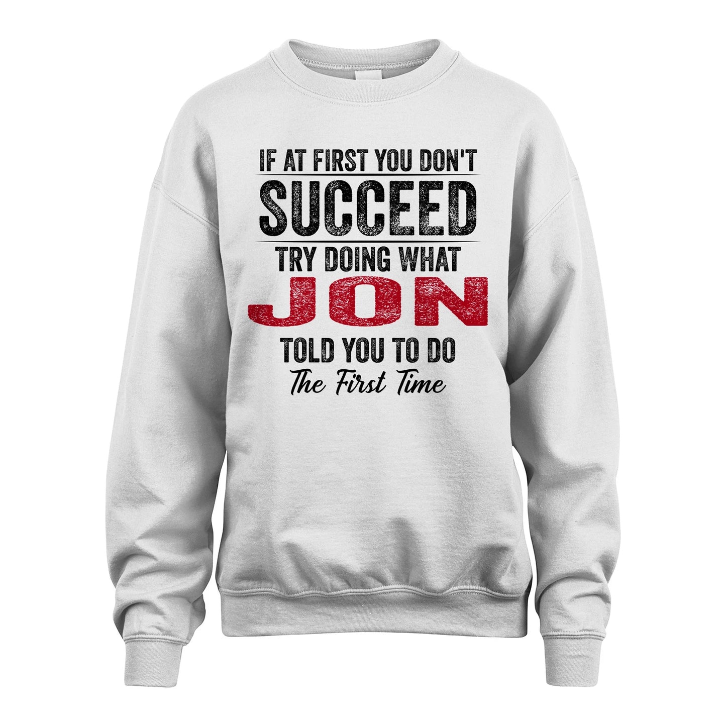 JON 13K1-357 If At First You Don't Succeed...