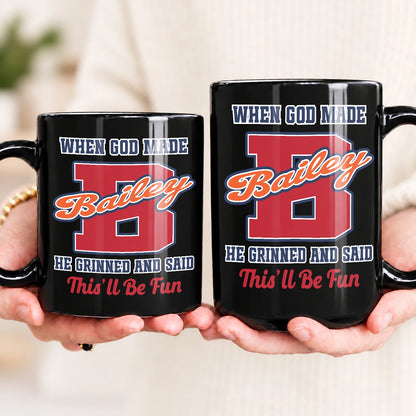 When God Made Your Name Personalized Baseball Mug BAILEY 13K1 MG07