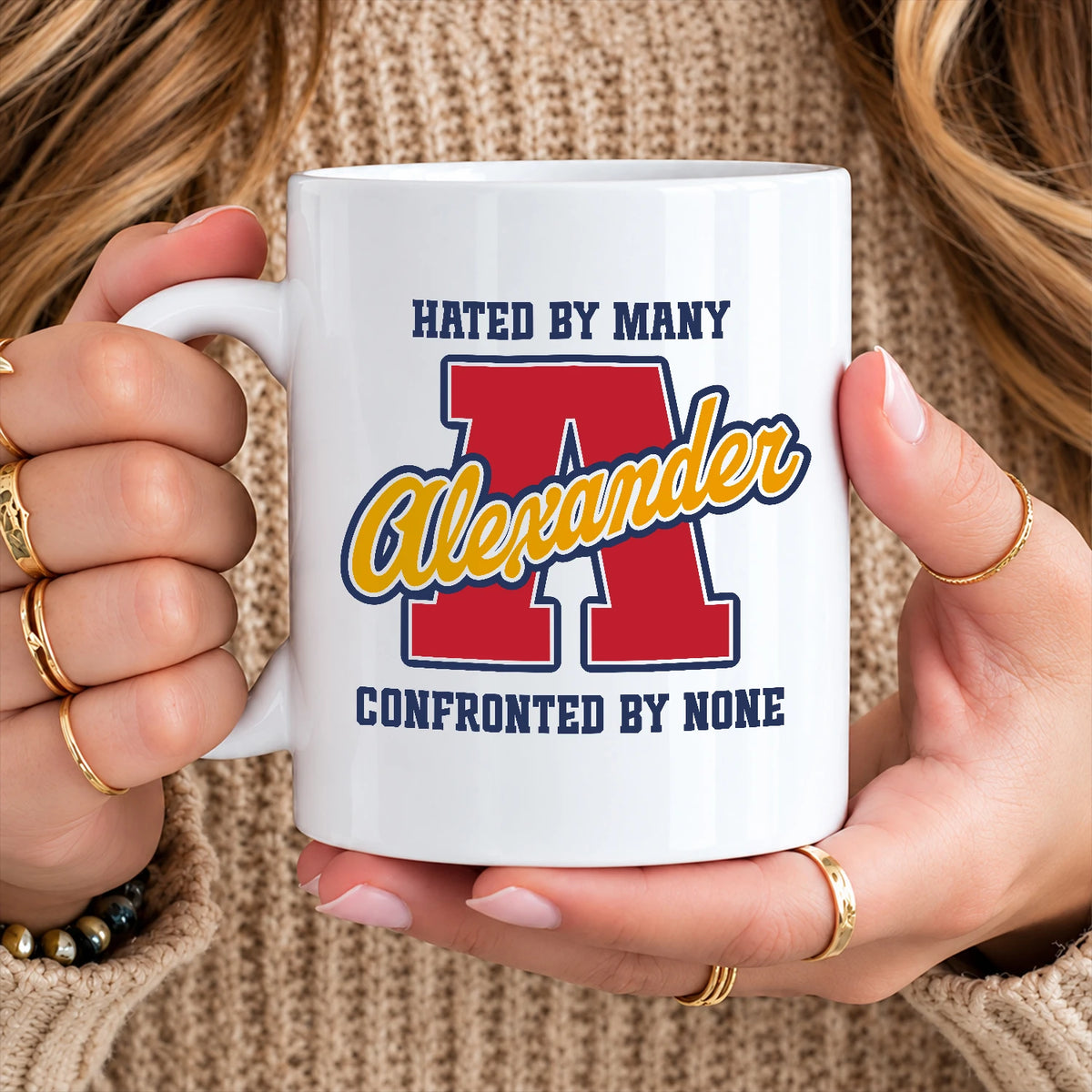 Hated By Many Confronted By None Cool Mug ALEXANDER 13K1 MG16