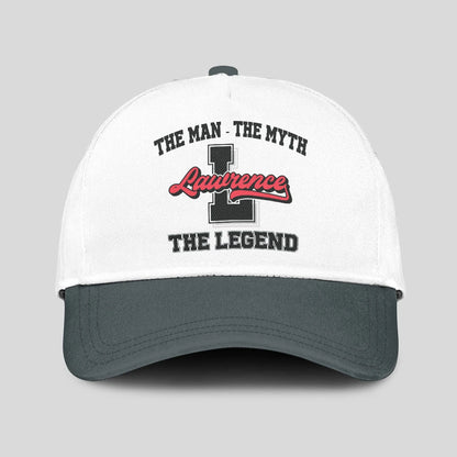 The Man The Myth The Legend Custom Initial Letter And Name Cap LAWRENCE 13K1 C38PF