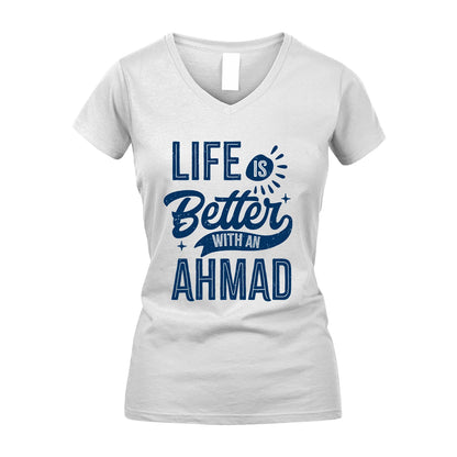 AHMAD 13K1-116 Personalized Name Quote T-Shirt Life Is Better With Unisex Gift