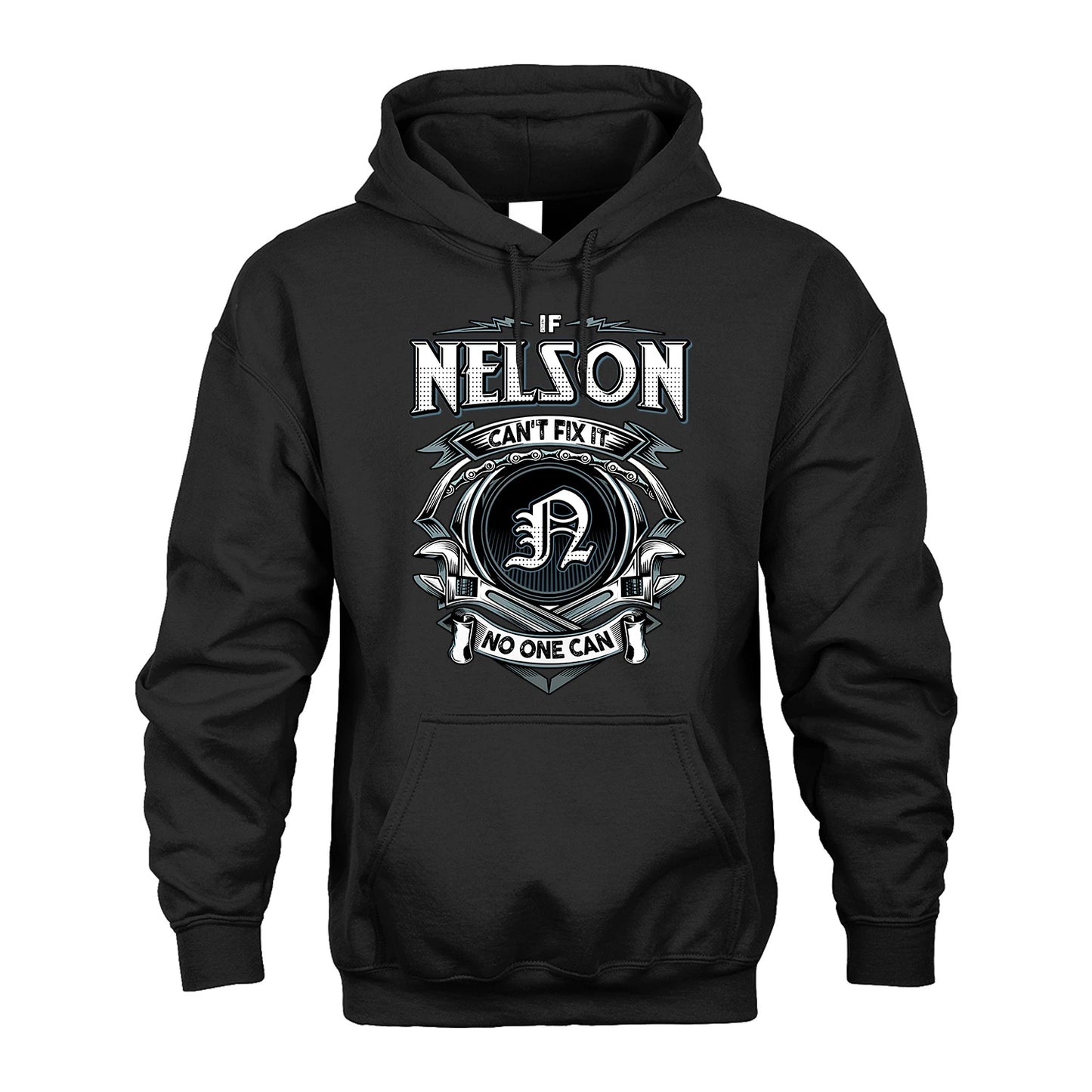 NELSON 13K1-510 Personalized  "Can’t Fix It No One Can"