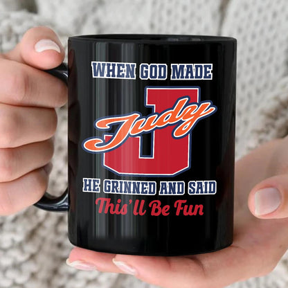 When God Made Your Name Personalized Baseball Mug JUDY 13K1 MG07