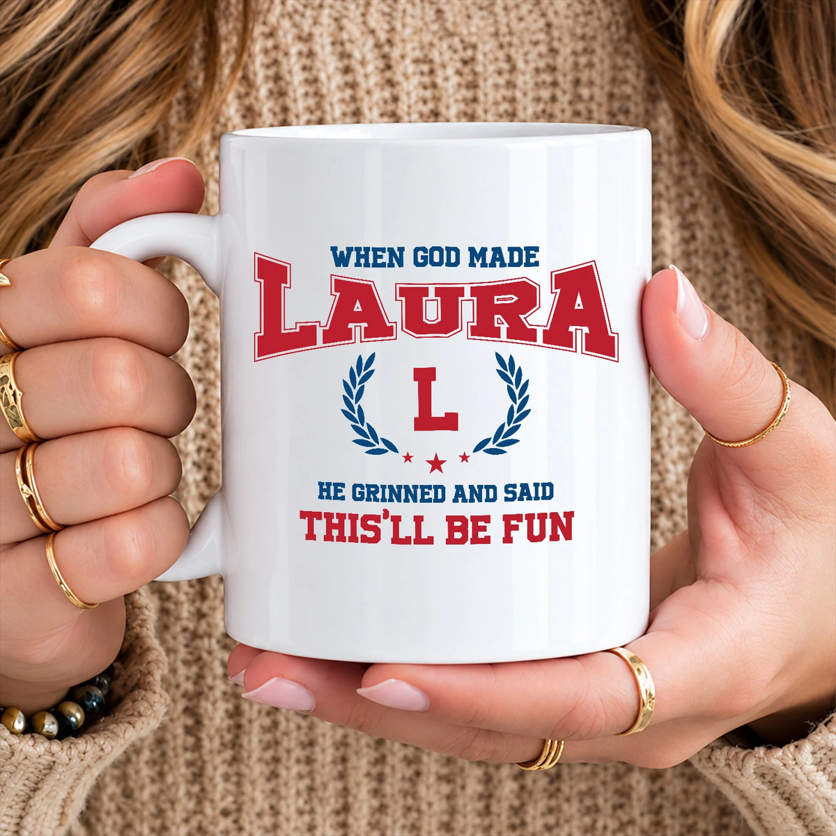 When God Made Your Name Personalized Mug LAURA 13K1 MG08