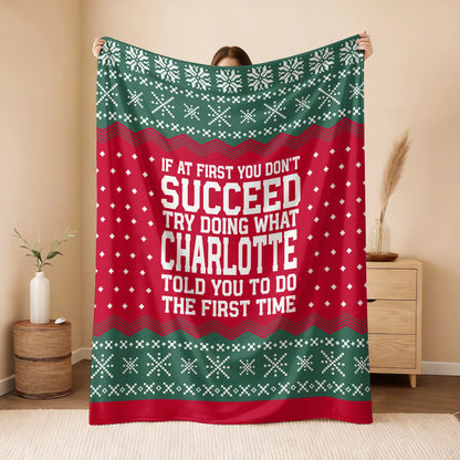 If At First You Don’t Succeed Red Green Christmas Fleece Blanket CHARLOTTE 13K1 BK28