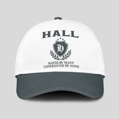 Hated By Many Confronted By None Royal Cap HALL 13K1 C40PF