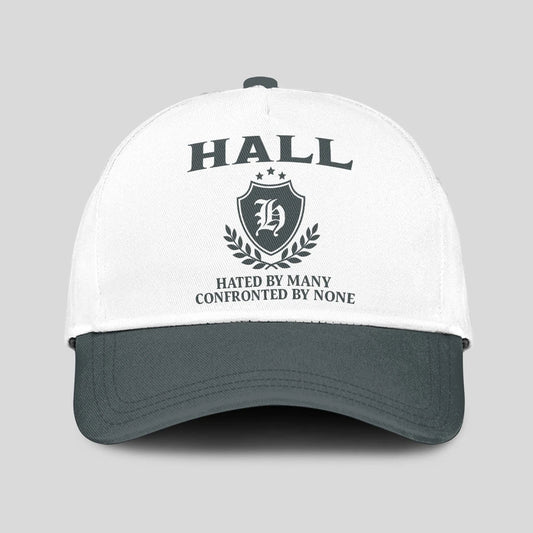 Hated By Many Confronted By None Royal Cap HALL 13K1 C40PF