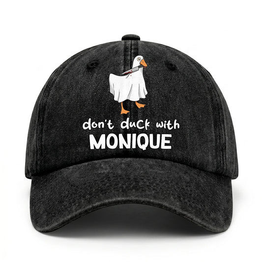 Don't Duck With Your Name Funny Washed Cap MONIQUE 13K1 C129PF
