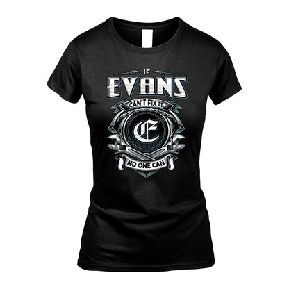 EVANS 13K1-510 Personalized  "Can’t Fix It No One Can"