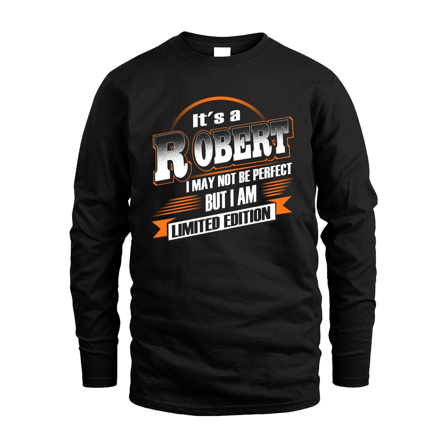 ROBERT 13K1-514 Personalized "It's a ... I May Not Be Perfect..."