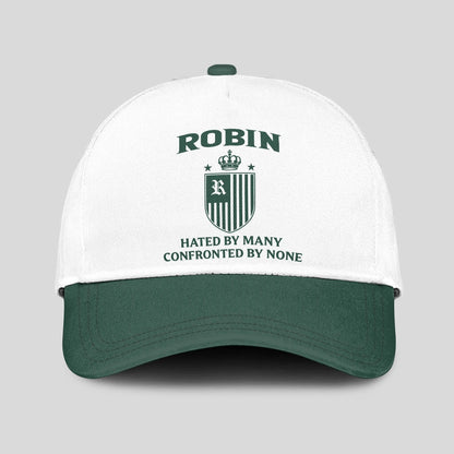 Hated By Many Confronted By None Luxury Logo Cap ROBIN 13K1 C41PF