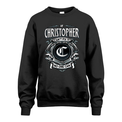 CHRISTOPHER 13K1-510 Personalized  "Can’t Fix It No One Can"