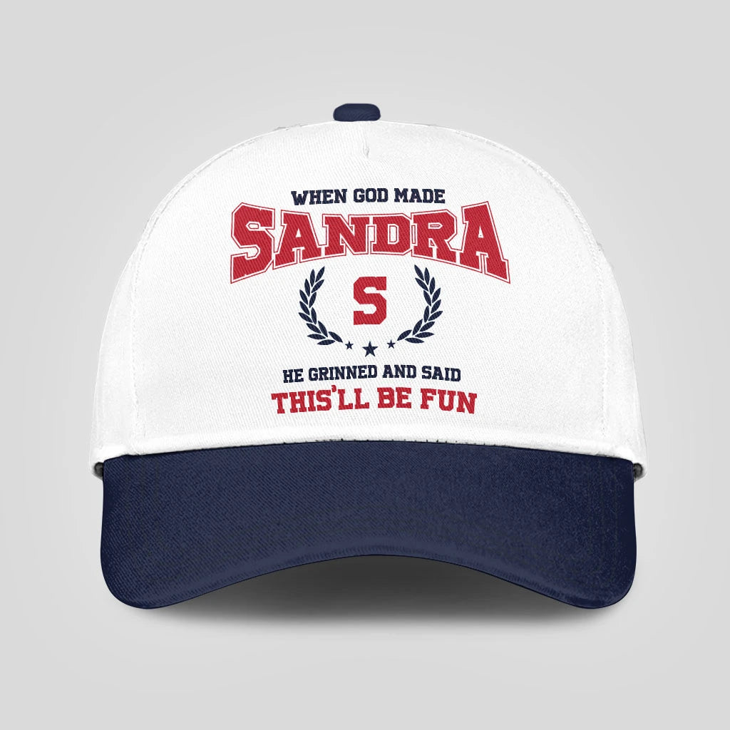 When God Made Your Name He Grinned And Said This'll Be Fun Blue Cap SANDRA 13K1 C57PF