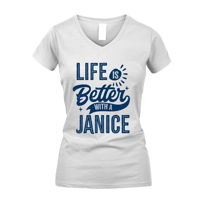 JANICE 13K1-116 Personalized Name Quote T-Shirt Life Is Better With Unisex Gift