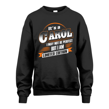 CAROL 13K1-514 Personalized "It's a ... I May Not Be Perfect..."