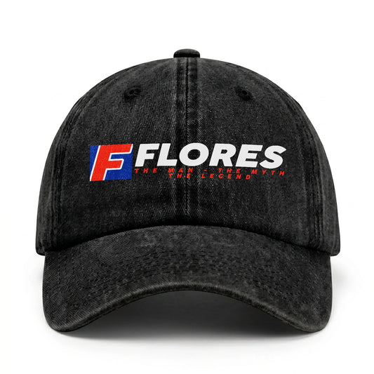 The Man - The Myth - The Legend FLORES 13K C28PF