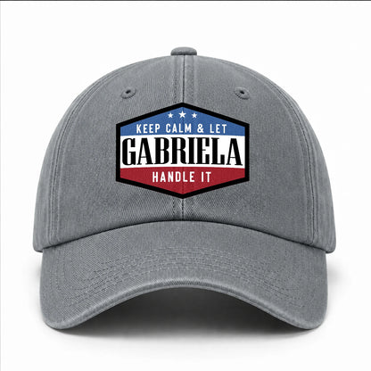 Keep Calm & Let Your Name Handle It Washed Cap GABRIELA 13K1 C87PF