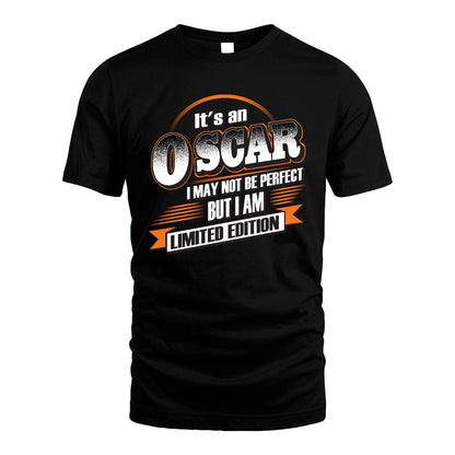 OSCAR 13K1-514 Personalized "It's a ... I May Not Be Perfect..."