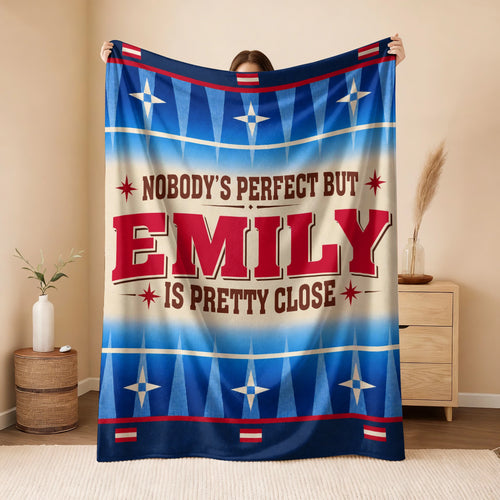 Nobody's Perfect But Your Name Is Close Native American Fleece Blanket EMILY 13K1 BK57