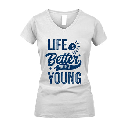YOUNG 13K1-116 Personalized Name Quote T-Shirt Life Is Better With Unisex Gift