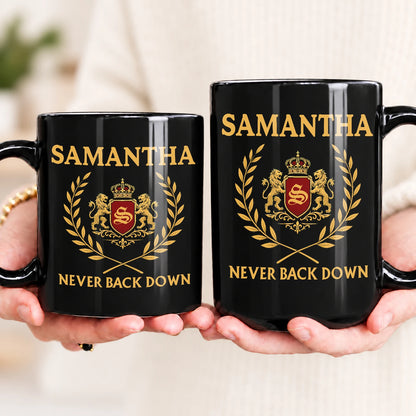 Never Back Down Royal Mug SAMANTHA 13K1 MG22