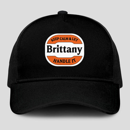 Keep Calm & Let Your Name Handle It Black Mesh Cap BRITTANY 13K1 C199PF