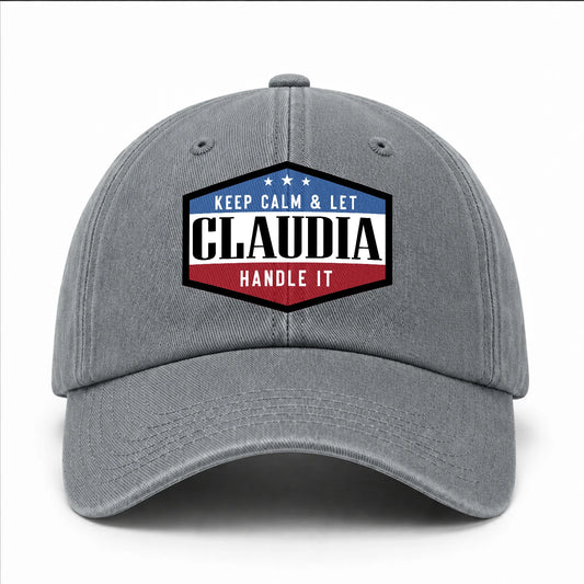 Keep Calm & Let Your Name Handle It Washed Cap CLAUDIA 13K1 C87PF