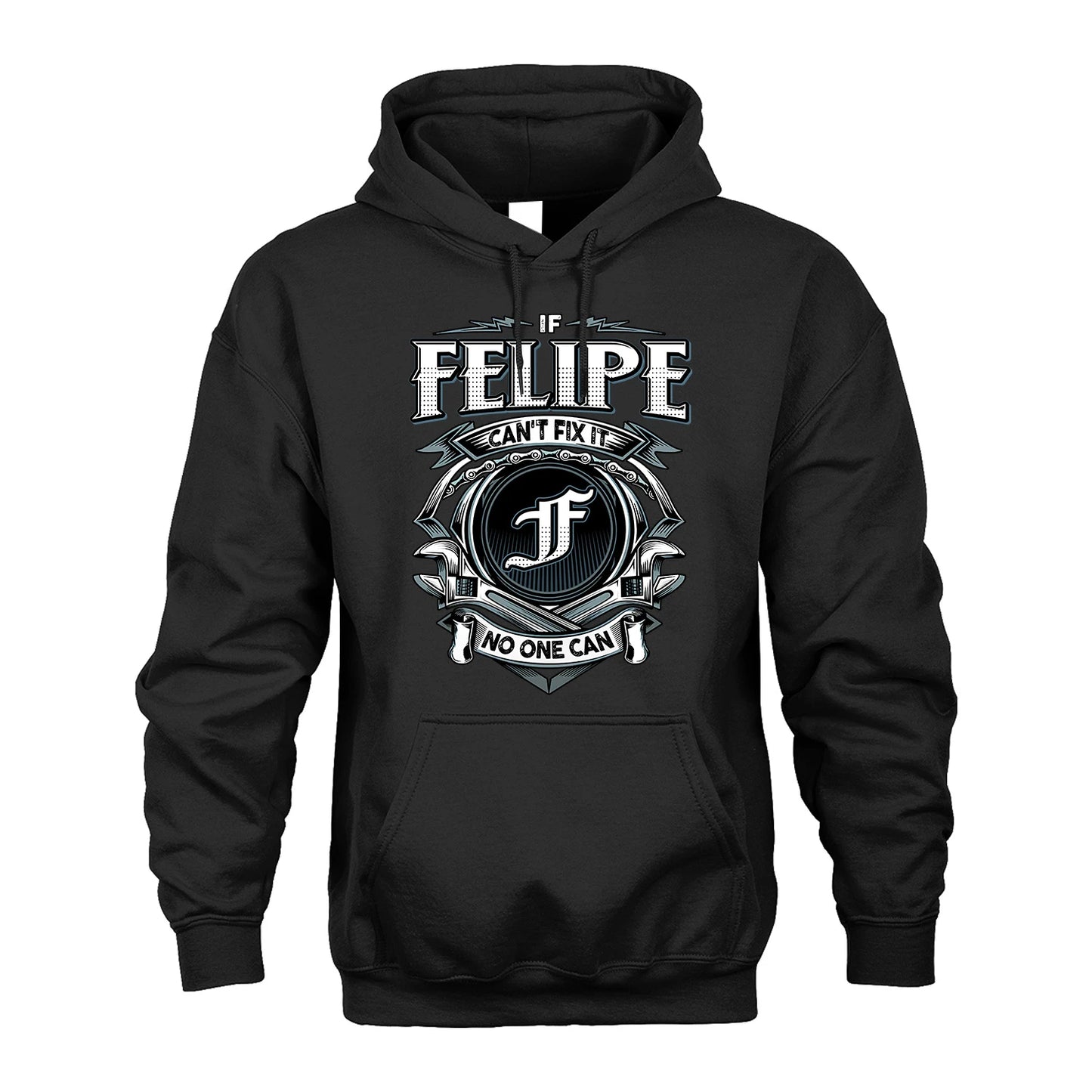 FELIPE 13K1-510 Personalized  "Can’t Fix It No One Can"