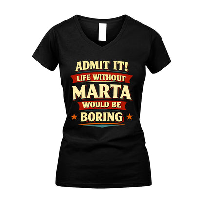 MARTA 13K1-503 Admit It Life Without...