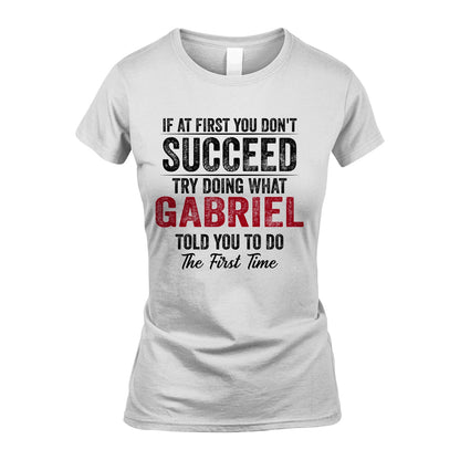GABRIEL 13K1-357 If At First You Don't Succeed...