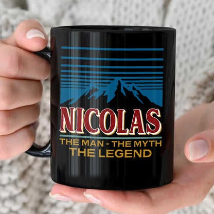 The Man The Myth The Legend Mountain Mug NICOLAS 13K1 MG04