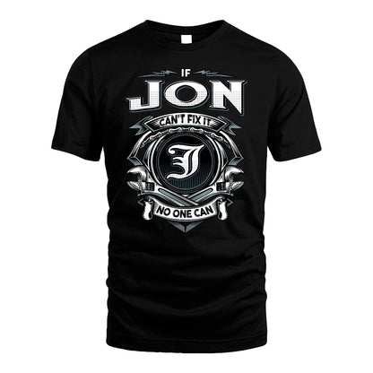 JON 13K1-510 Personalized  "Can’t Fix It No One Can"