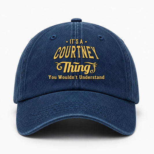 It's A Your Name Thing You Wouldn't Understand Washed Cap COURTNEY 13K1 C216PF