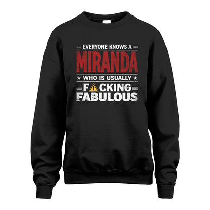 MIRANDA 13K1-565 Everyone Know A/An Name Who Is Usually...