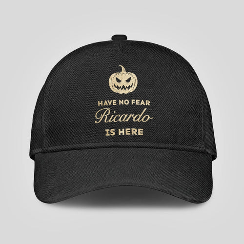 Have No Fear Your Name Is Here Jack O' Lantern Black Cap RICARDO 13K1 C164PF
